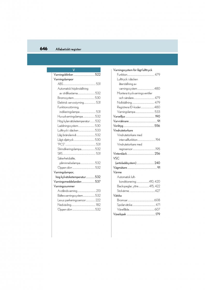 manual  Lexus CT200h instruktionsbok / page 646