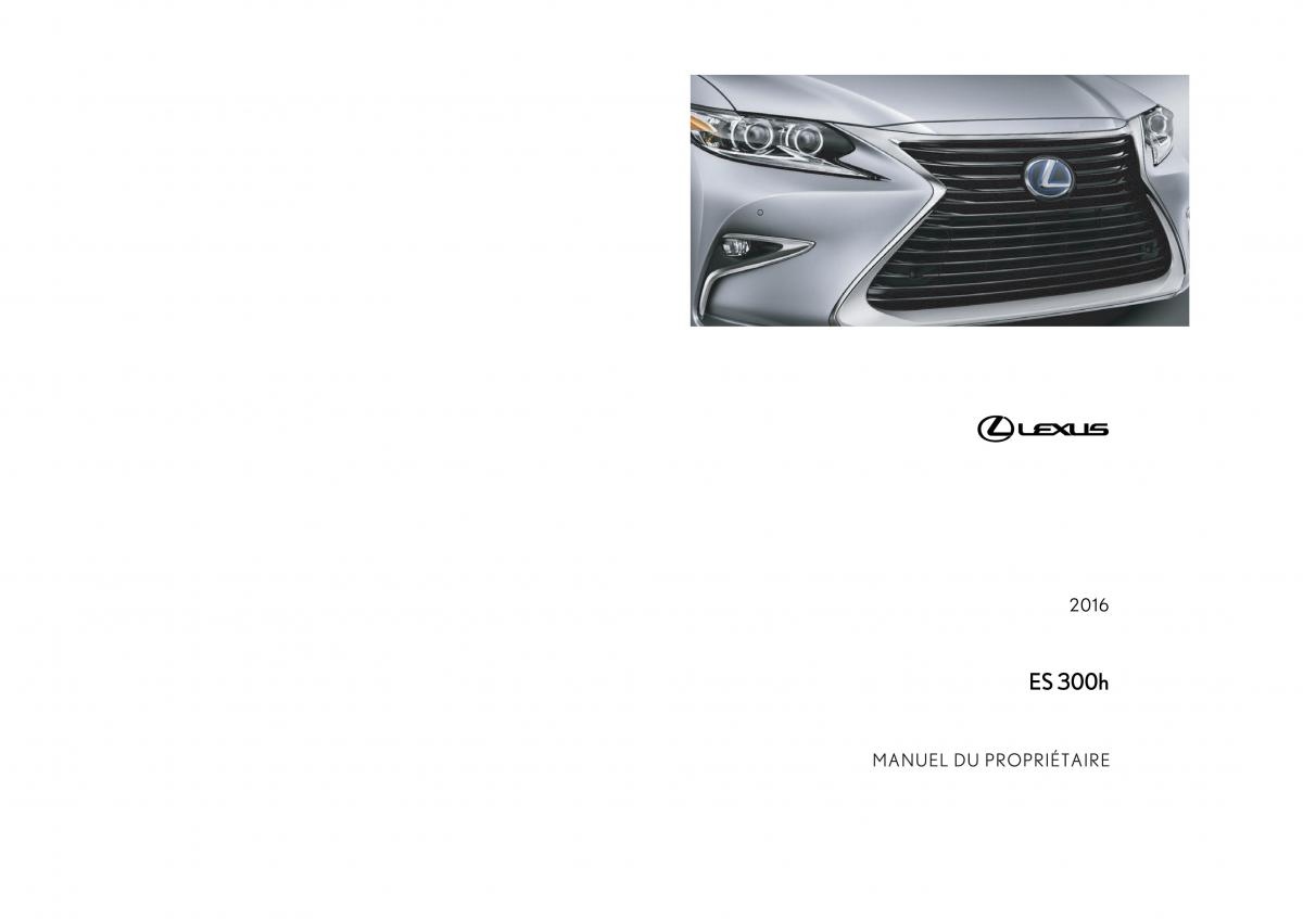 Lexus ES300h VI 6 XV60 manuel du proprietaire / page 1