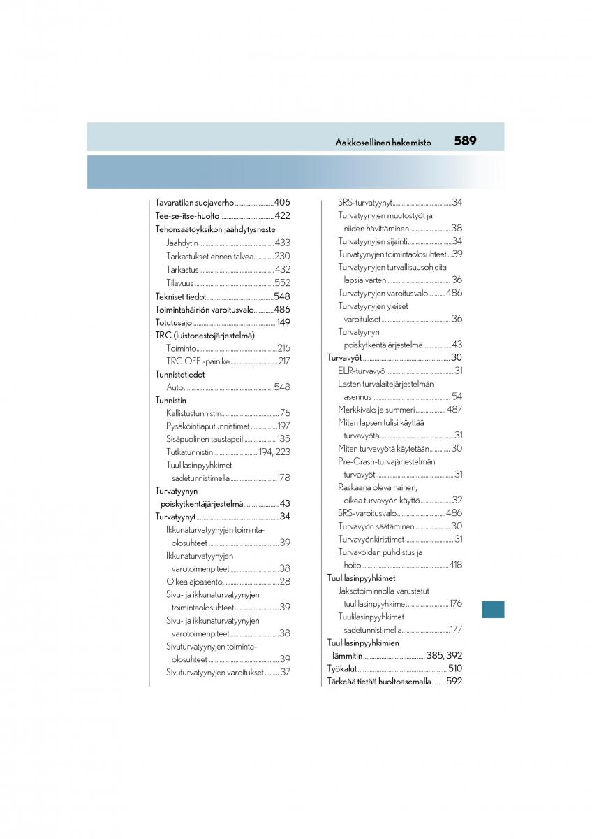 Lexus CT200h omistajan kasikirja / page 589