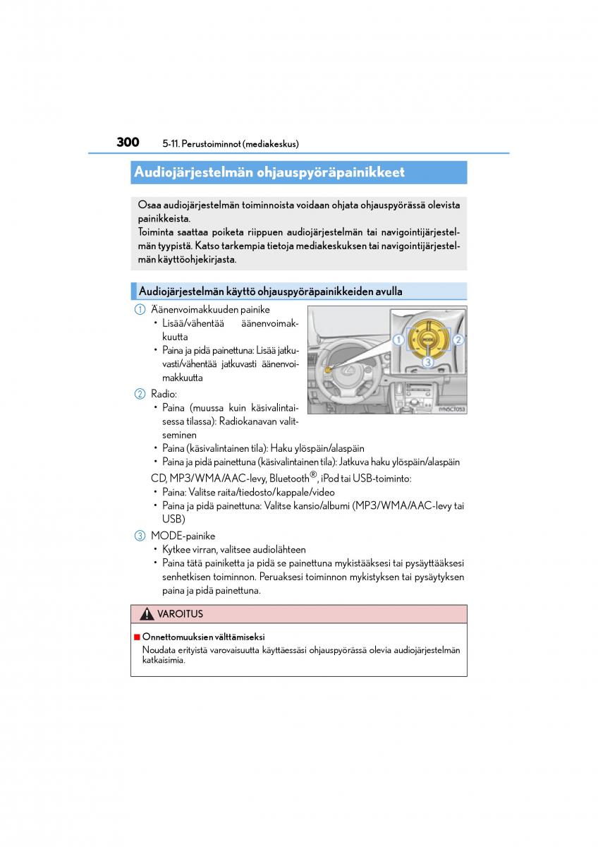 manual  Lexus CT200h omistajan kasikirja / page 300