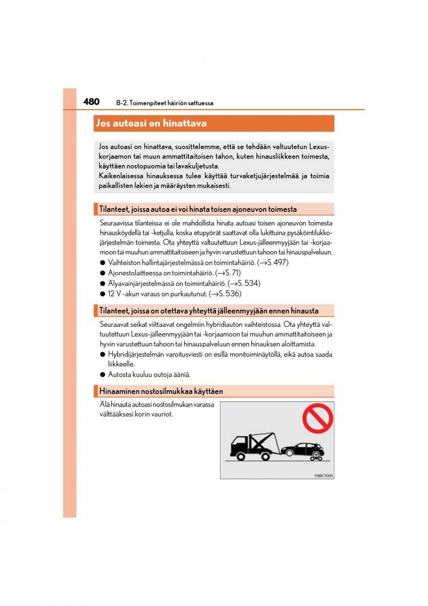 manual  Lexus CT200h omistajan kasikirja / page 480