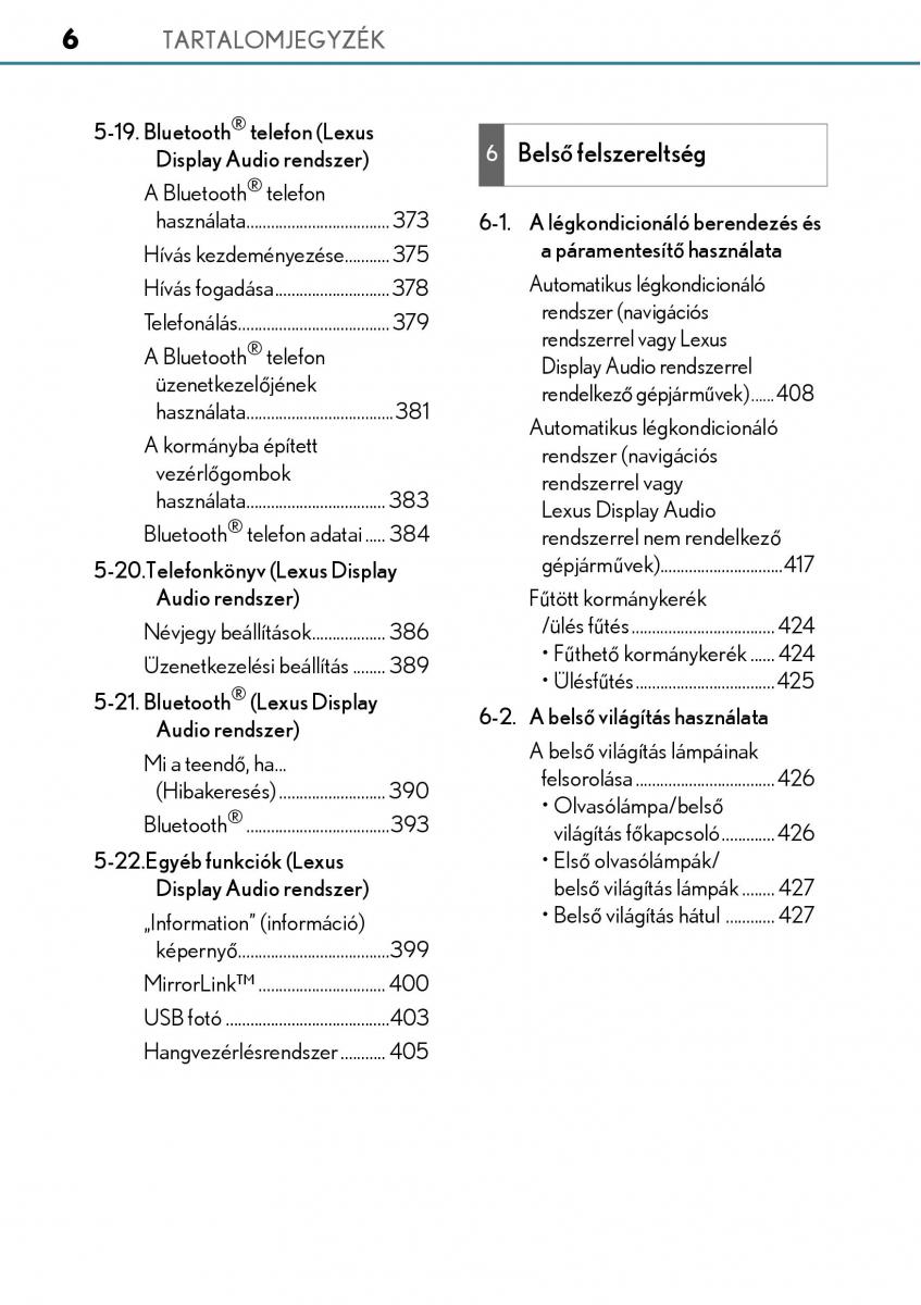 manual  Lexus CT200h Kezelesi utmutato / page 6