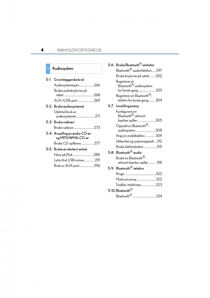 Lexus CT200h bruksanvisningen / page 6