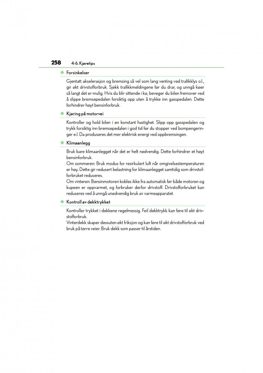 Lexus CT200h bruksanvisningen / page 260
