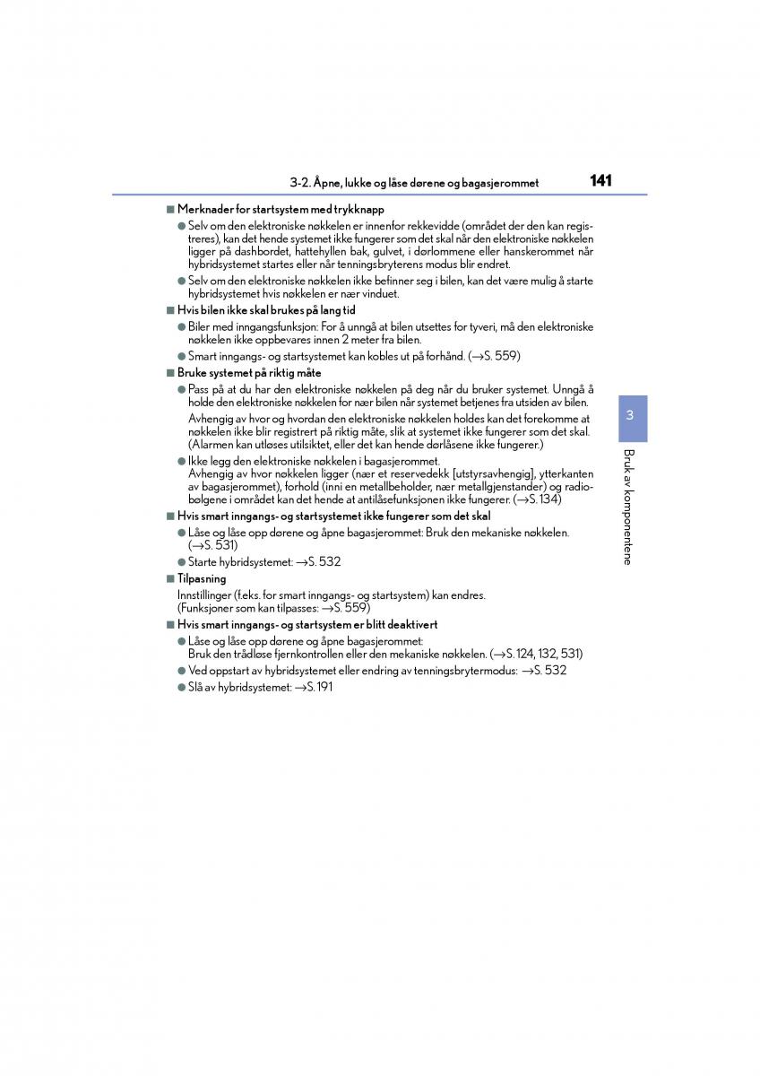 Lexus IS300h III 3 bruksanvisningen / page 143