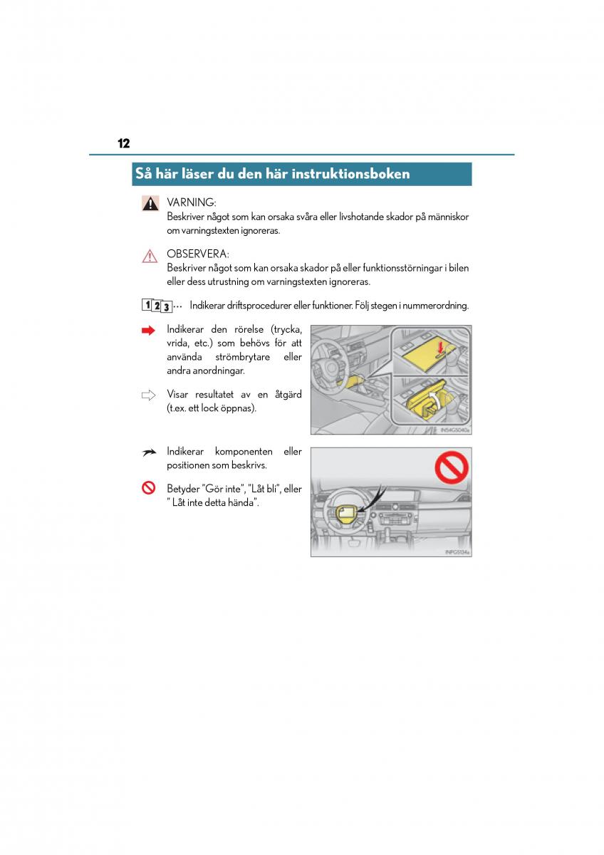 Lexus GS F IV 4 instruktionsbok / page 12