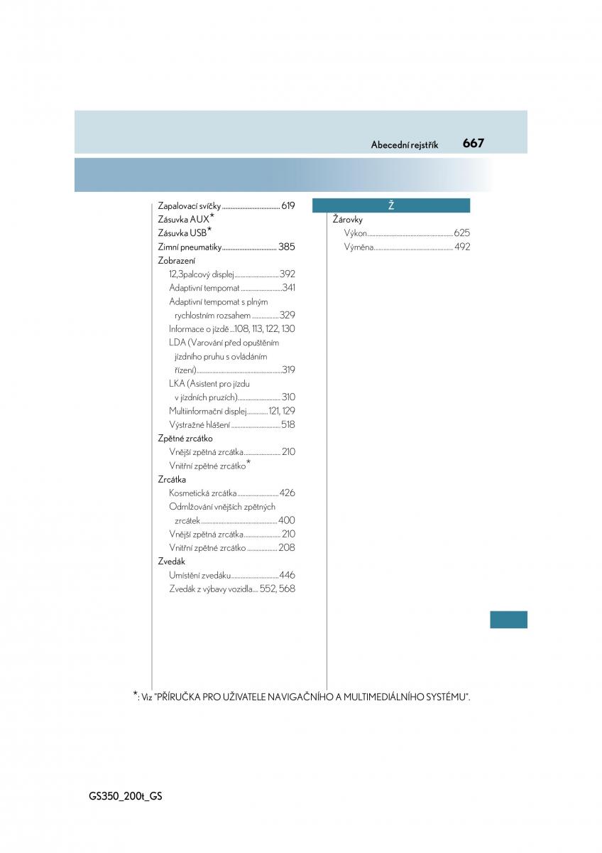 Lexus GS F IV 4 navod k obsludze / page 667