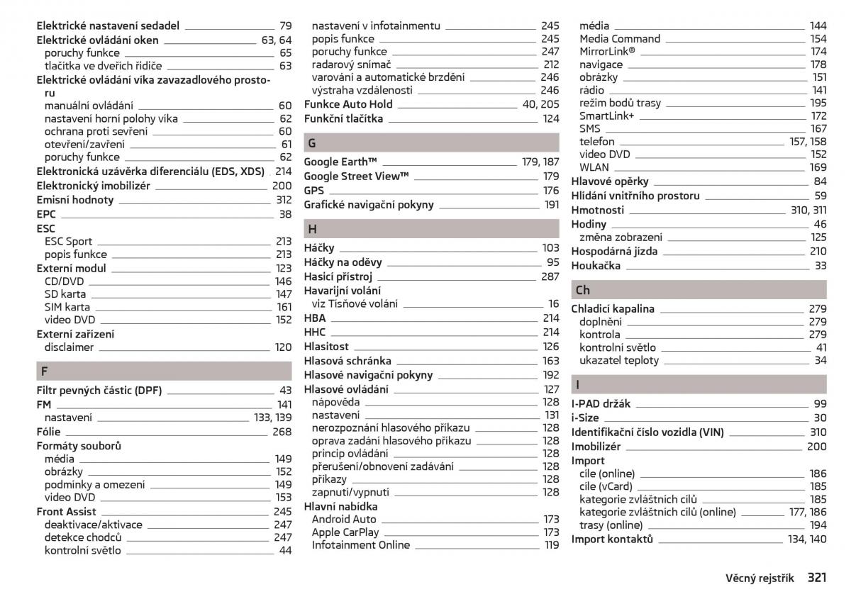 manual Skoda Kodiaq navod k obsludze / page 323