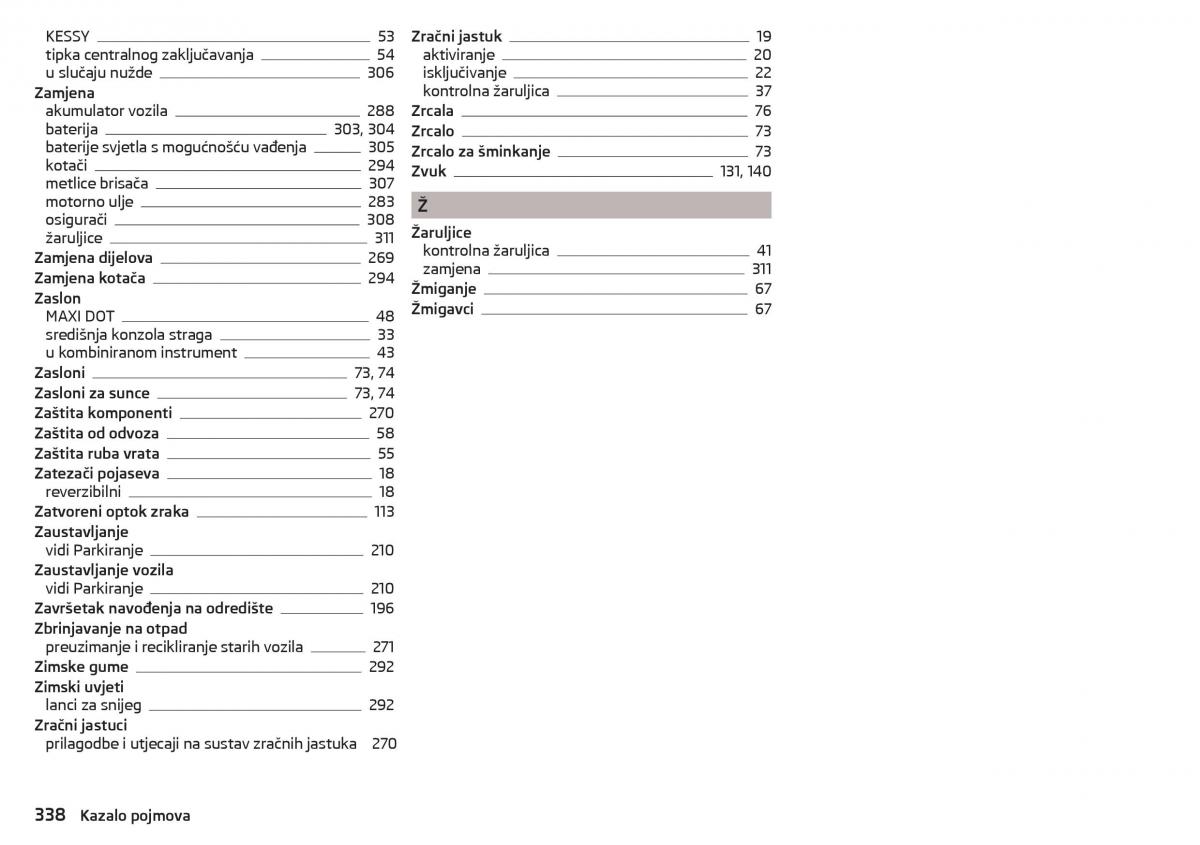 manual Skoda Kodiaq vlasnicko uputstvo / page 340