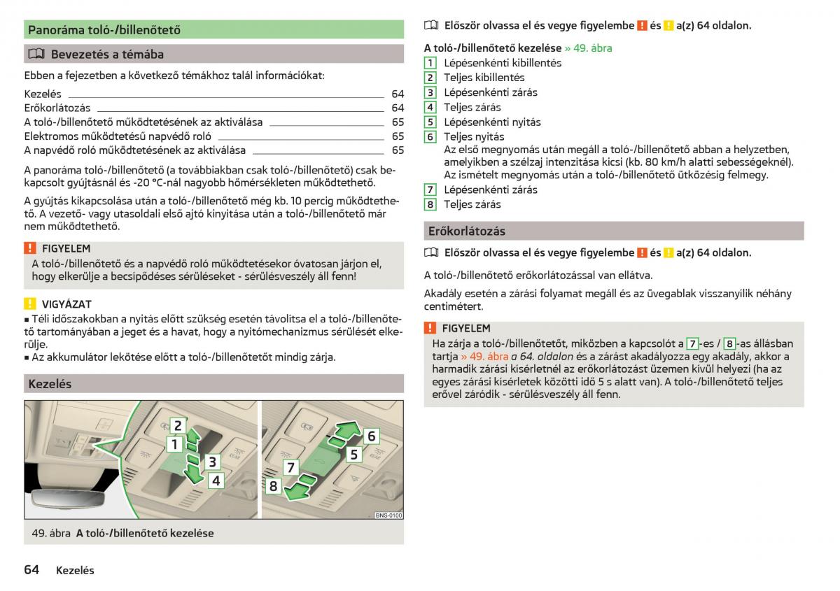Skoda Kodiaq Kezelesi utmutato / page 66