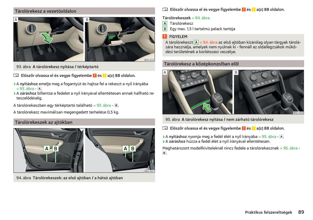 Skoda Kodiaq Kezelesi utmutato / page 91