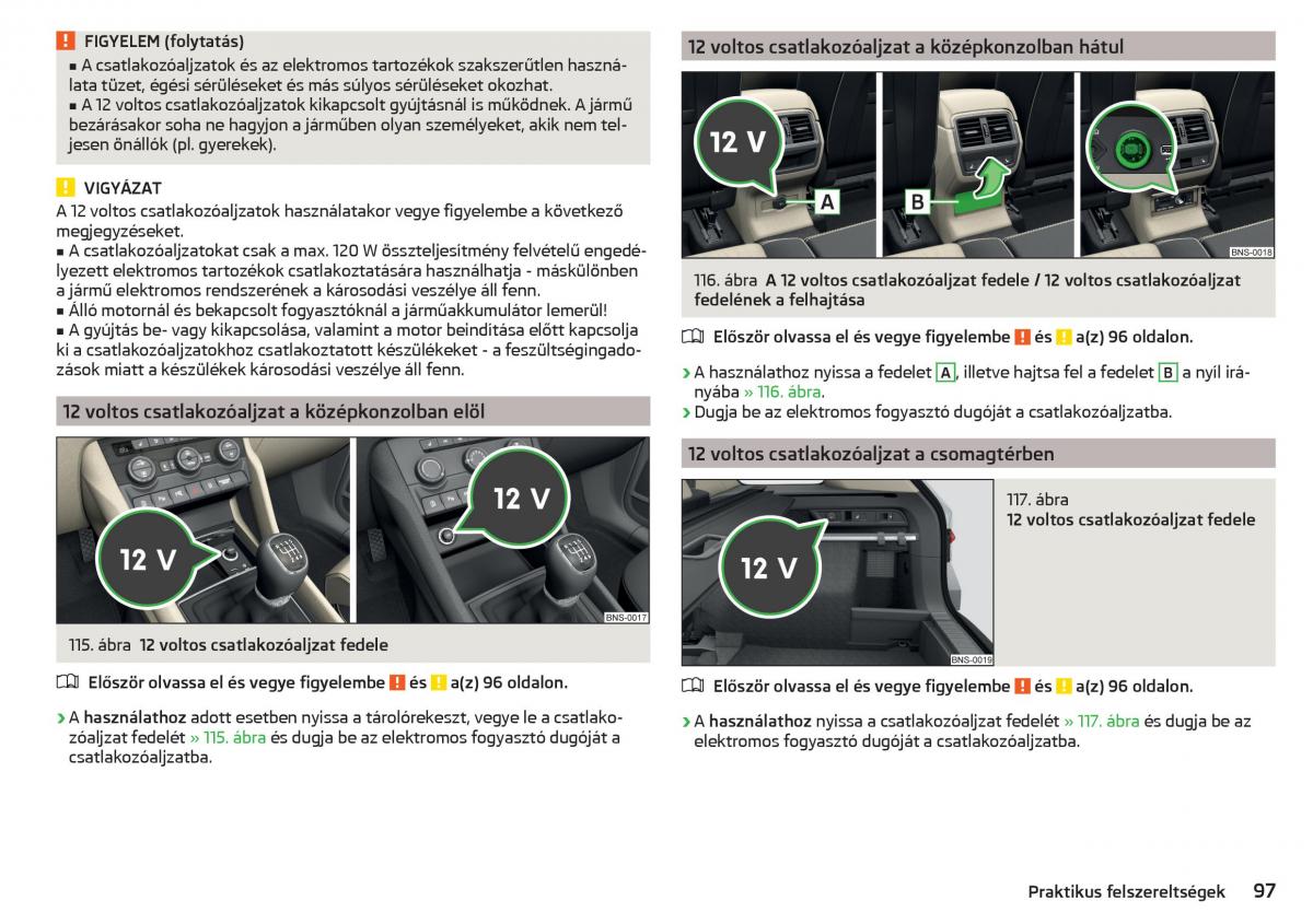 Skoda Kodiaq Kezelesi utmutato / page 99