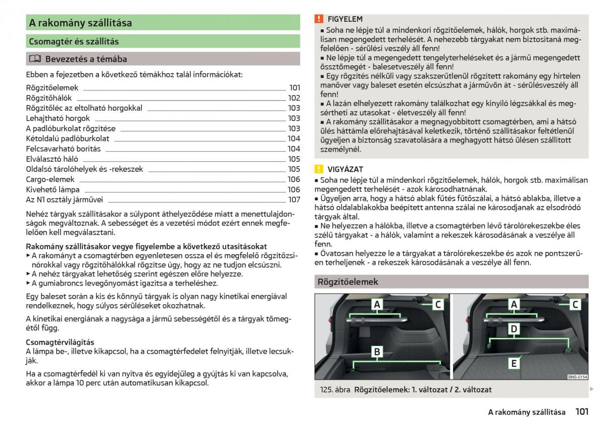 Skoda Kodiaq Kezelesi utmutato / page 103