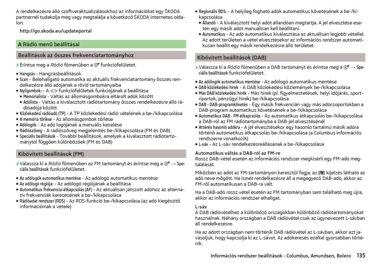 Skoda Kodiaq Kezelesi utmutato / page 137