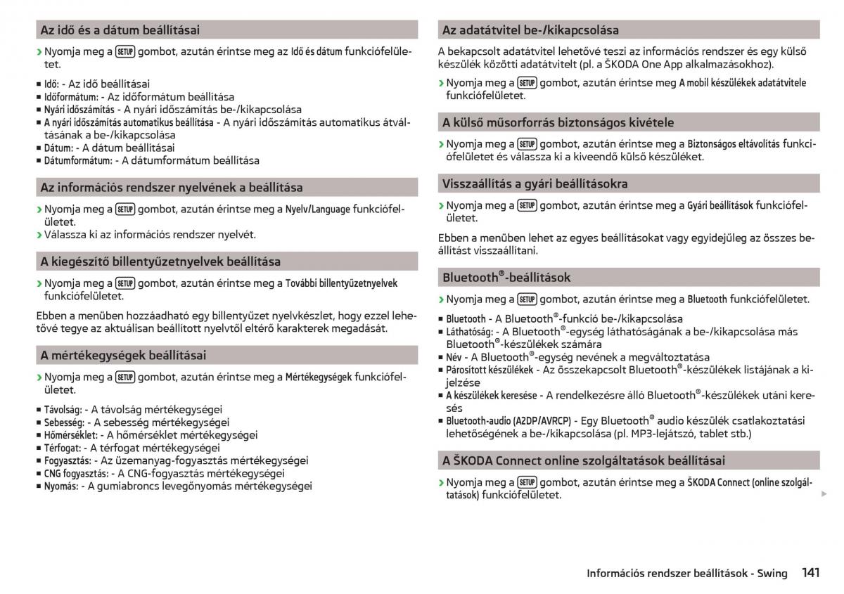 Skoda Kodiaq Kezelesi utmutato / page 143