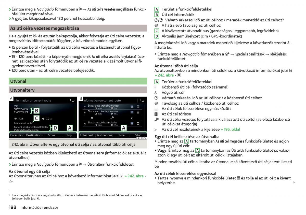 Skoda Kodiaq Kezelesi utmutato / page 200