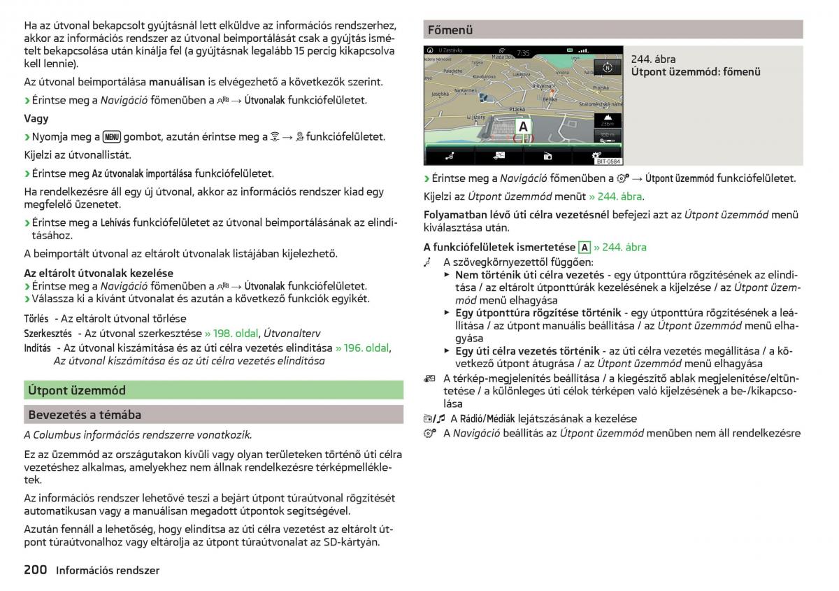 Skoda Kodiaq Kezelesi utmutato / page 202