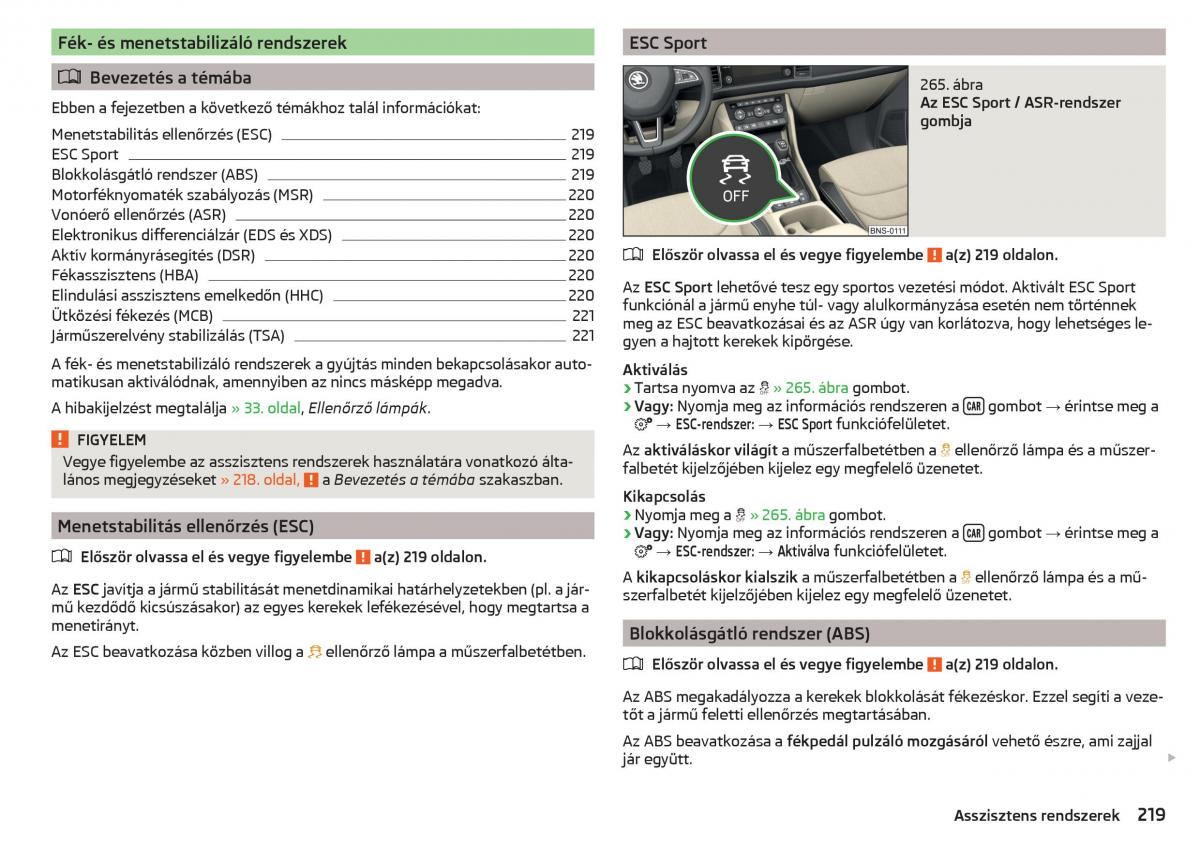 Skoda Kodiaq Kezelesi utmutato / page 221
