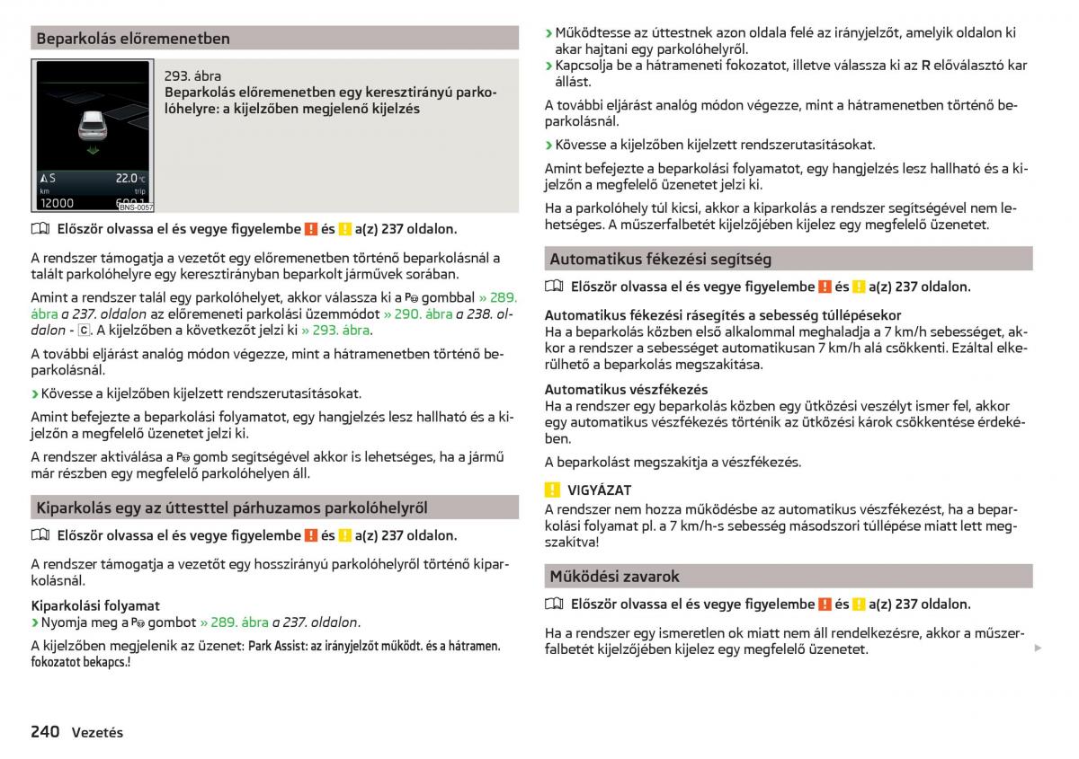 Skoda Kodiaq Kezelesi utmutato / page 242