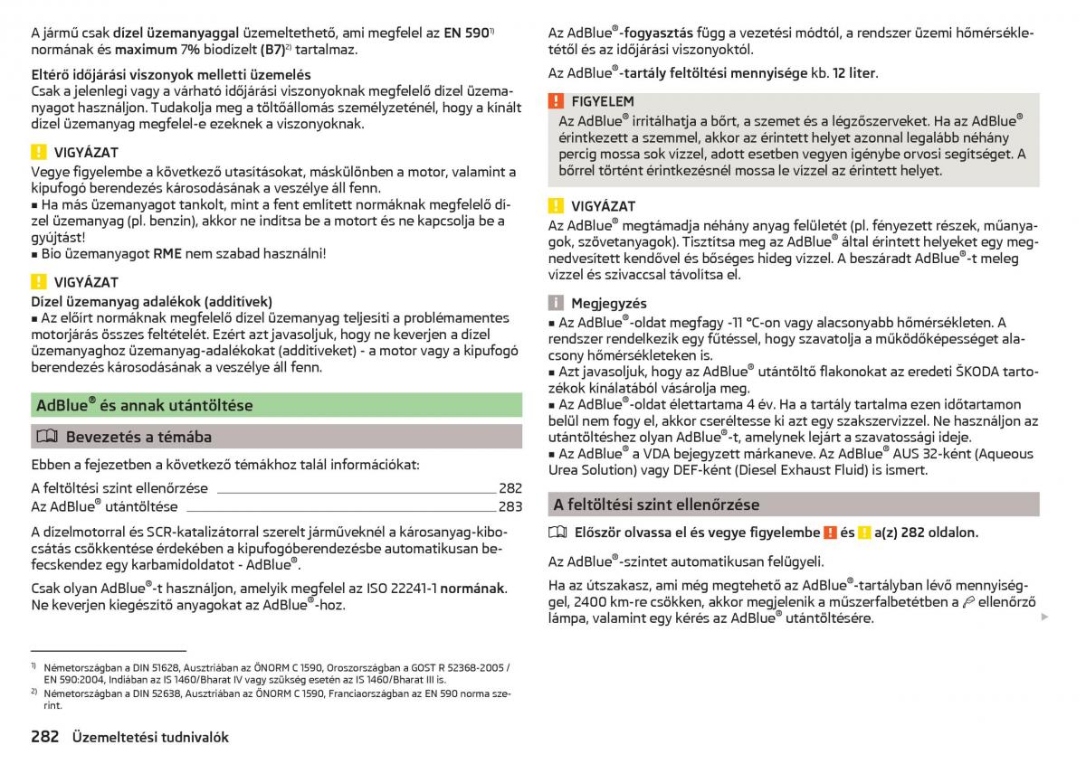 Skoda Kodiaq Kezelesi utmutato / page 284