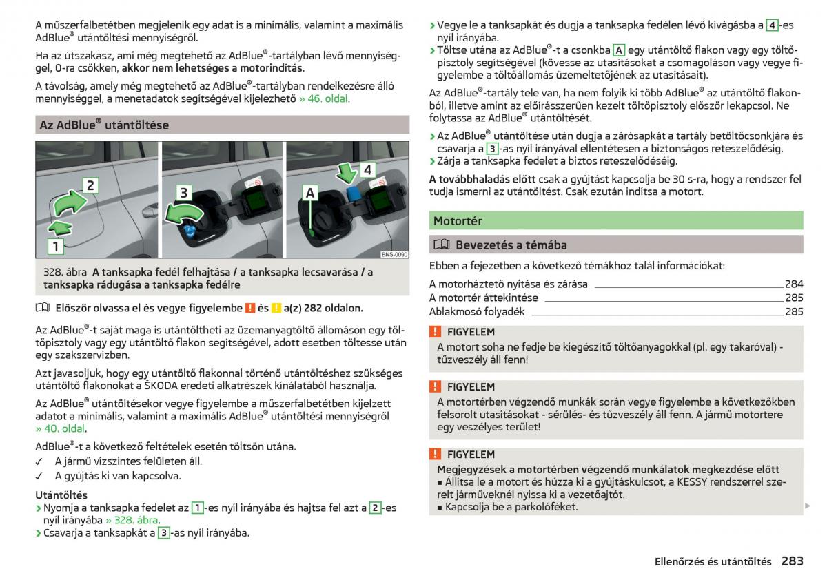Skoda Kodiaq Kezelesi utmutato / page 285