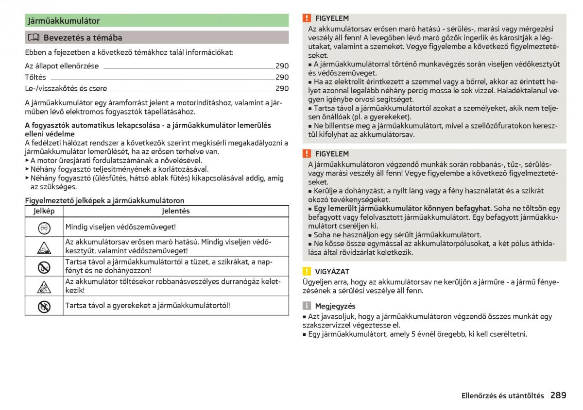 Skoda Kodiaq Kezelesi utmutato / page 291