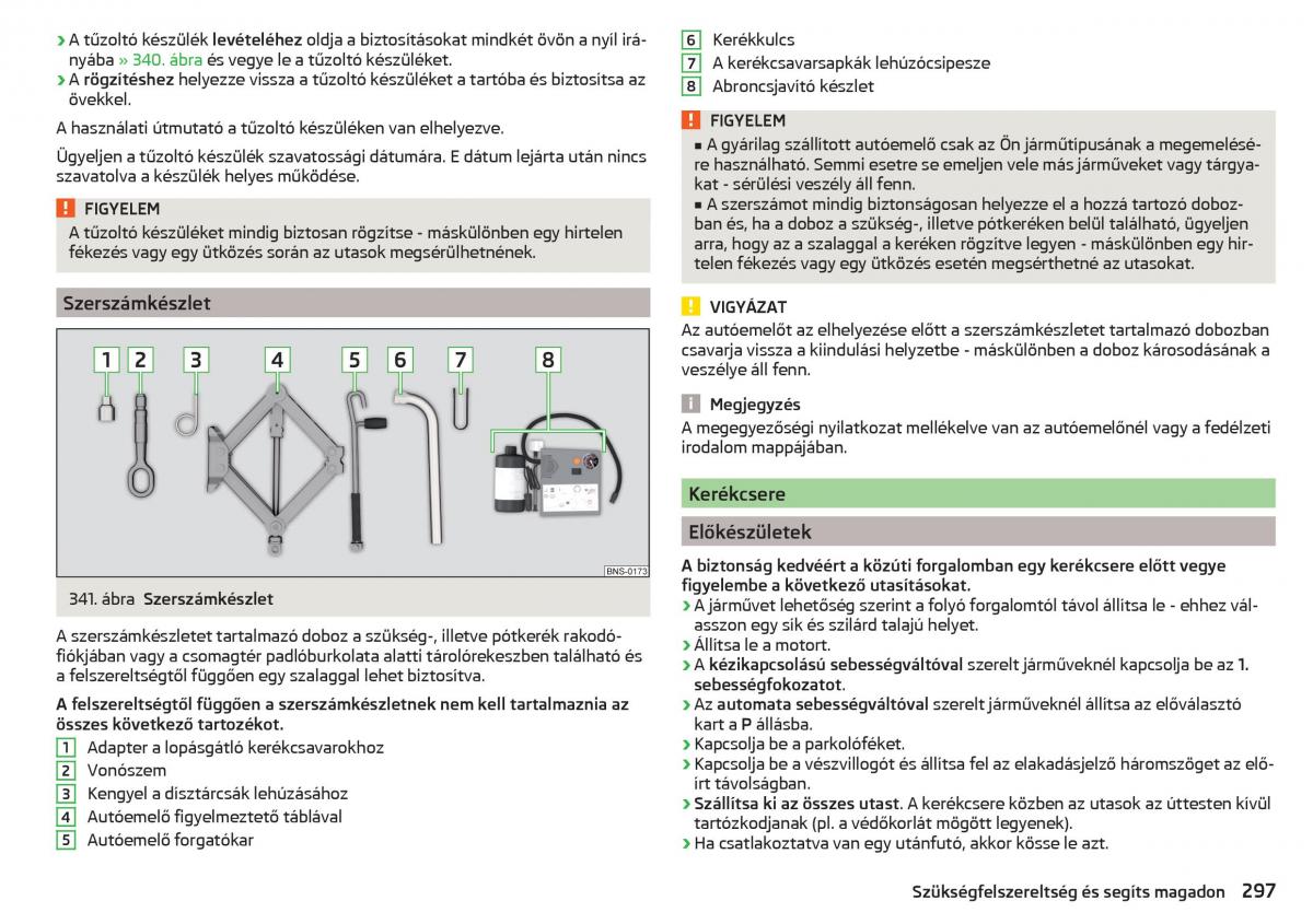 Skoda Kodiaq Kezelesi utmutato / page 299