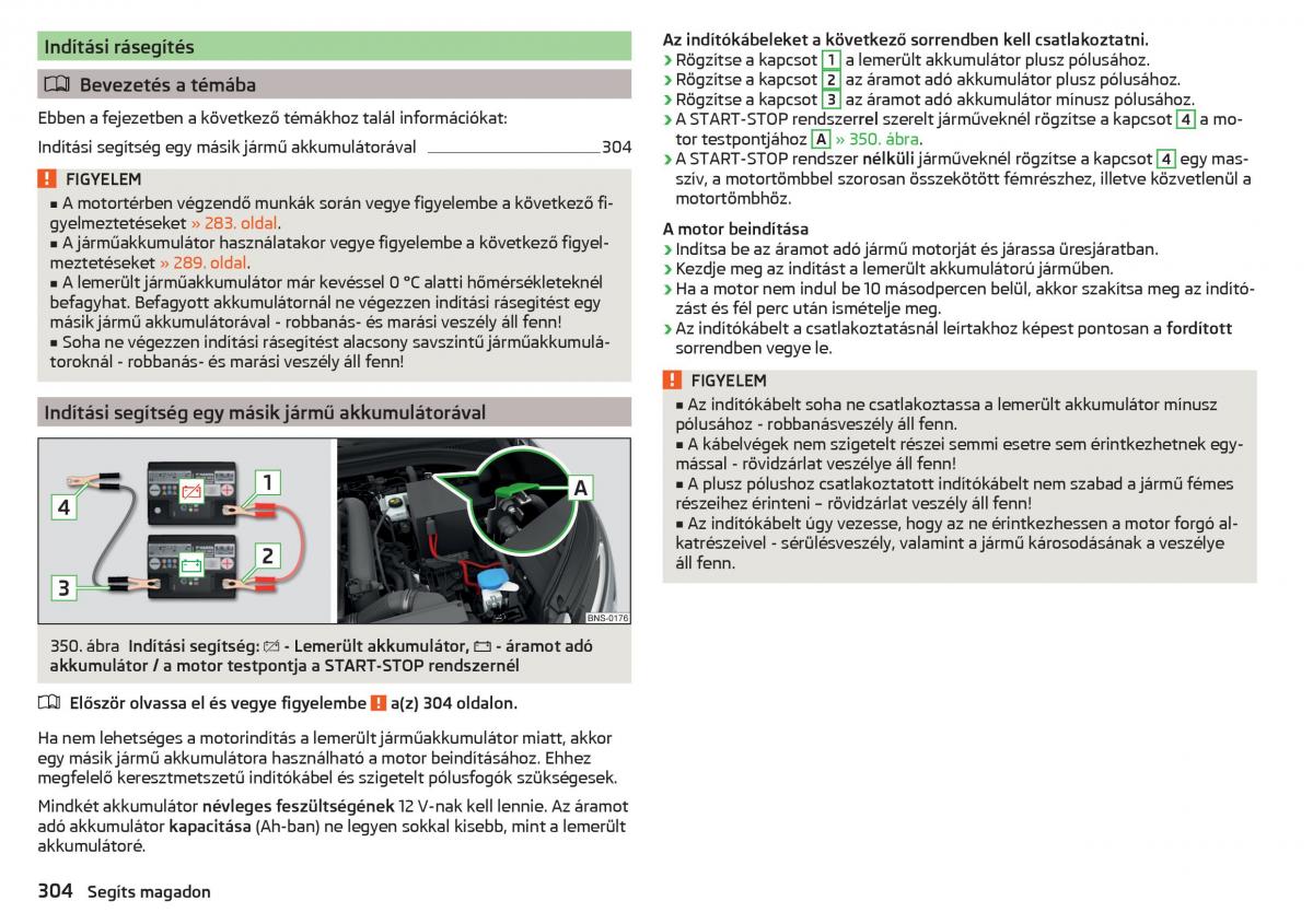 Skoda Kodiaq Kezelesi utmutato / page 306