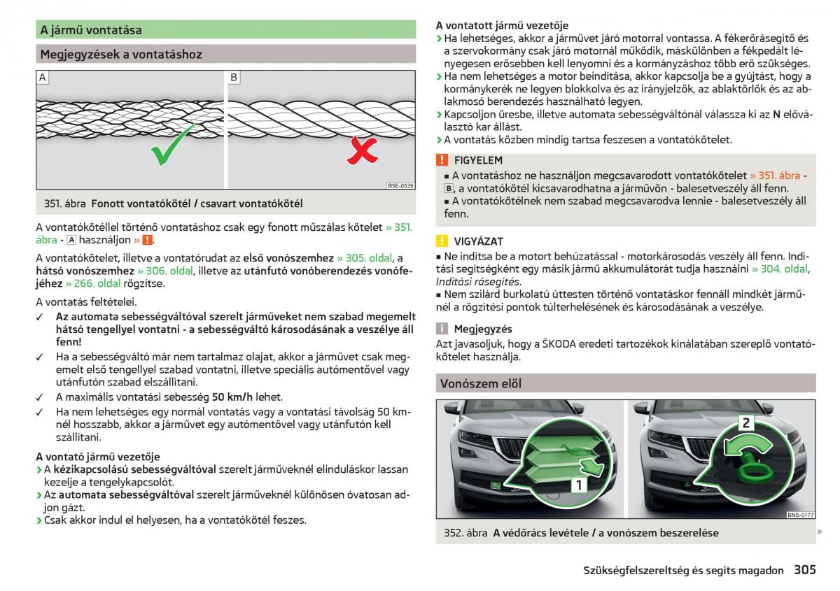 Skoda Kodiaq Kezelesi utmutato / page 307
