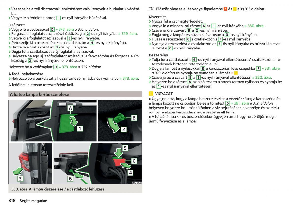 Skoda Kodiaq Kezelesi utmutato / page 320