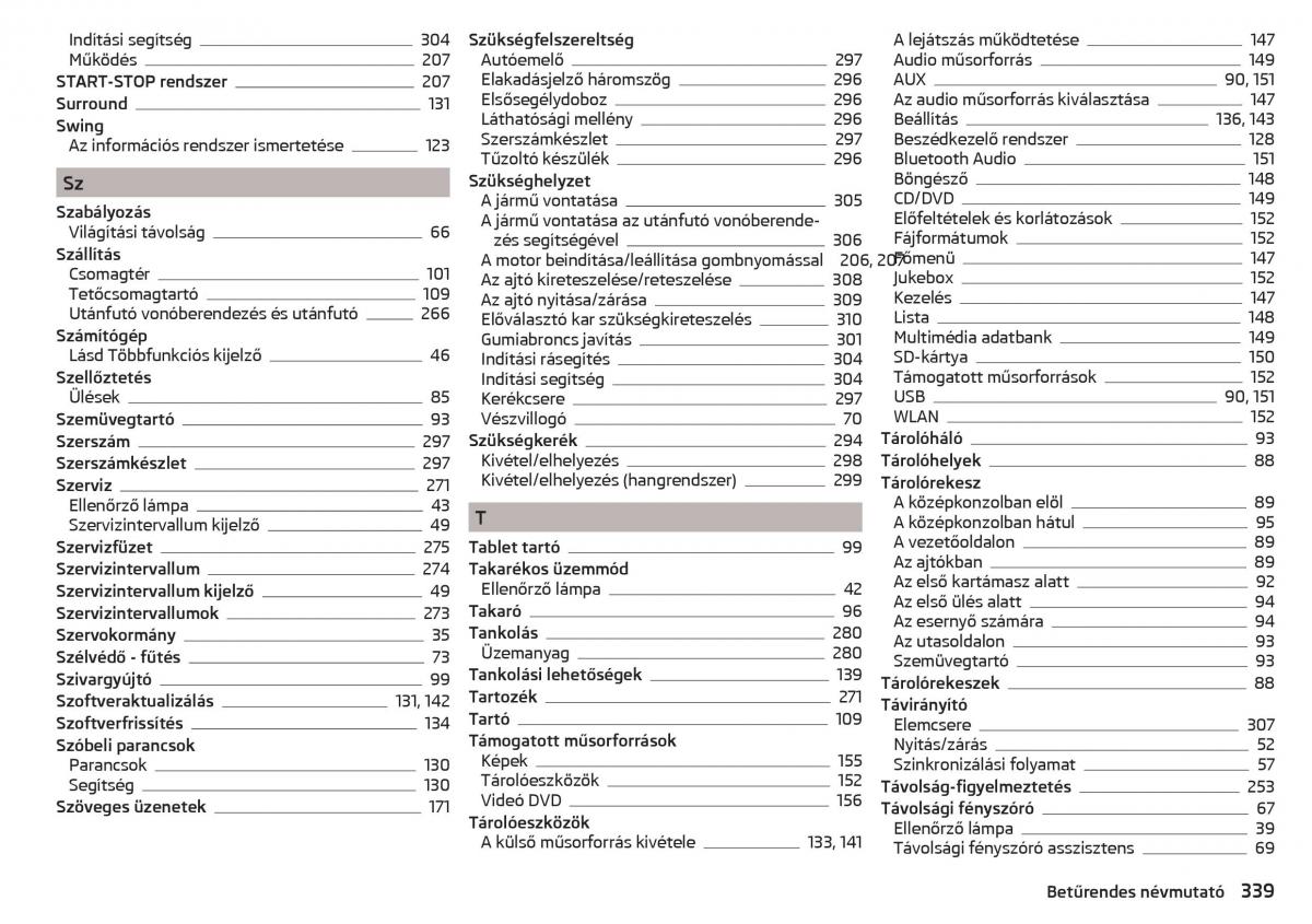 Skoda Kodiaq Kezelesi utmutato / page 341