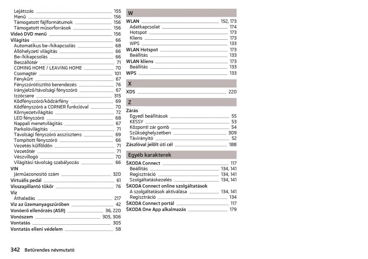 Skoda Kodiaq Kezelesi utmutato / page 344