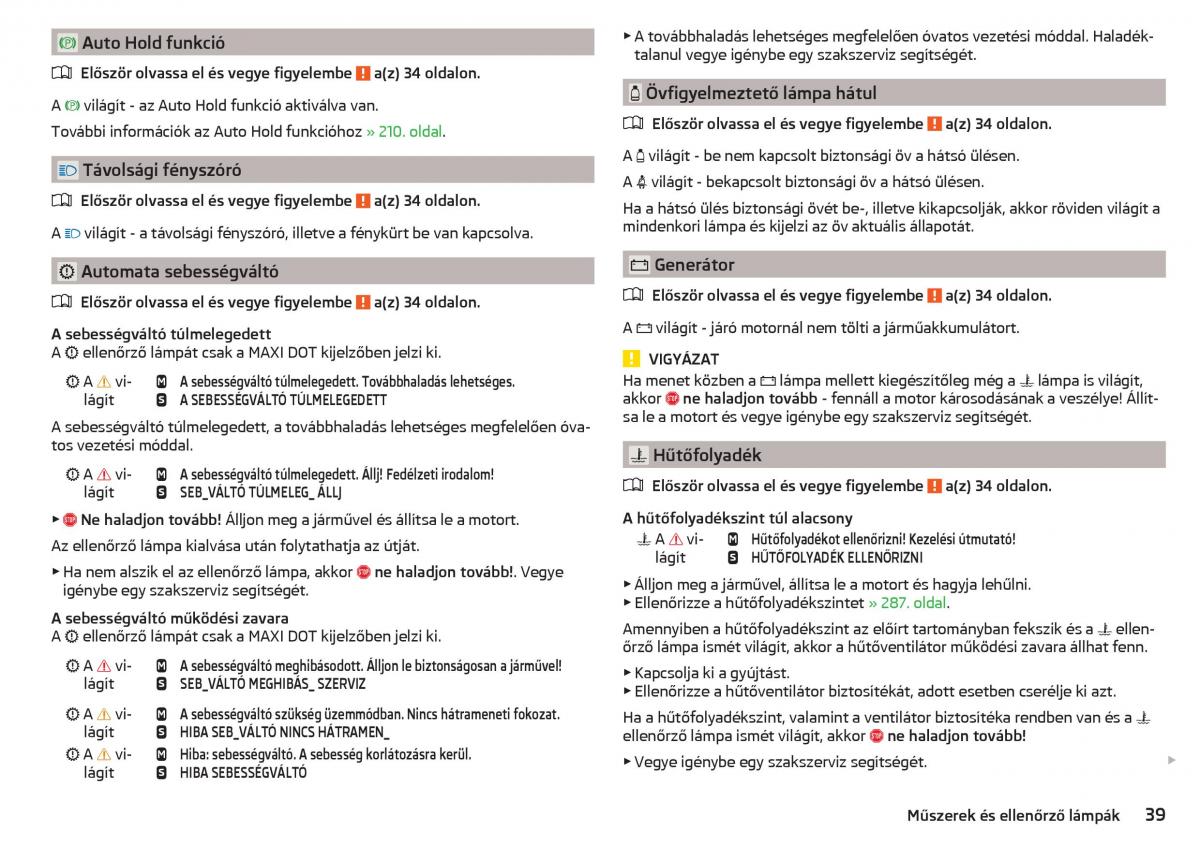 Skoda Kodiaq Kezelesi utmutato / page 41