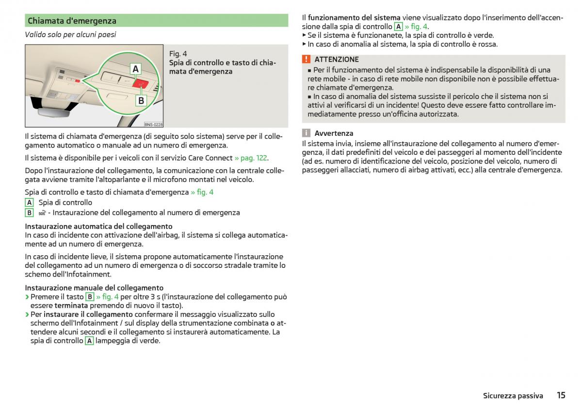 Skoda Kodiaq manuale del proprietario / page 17