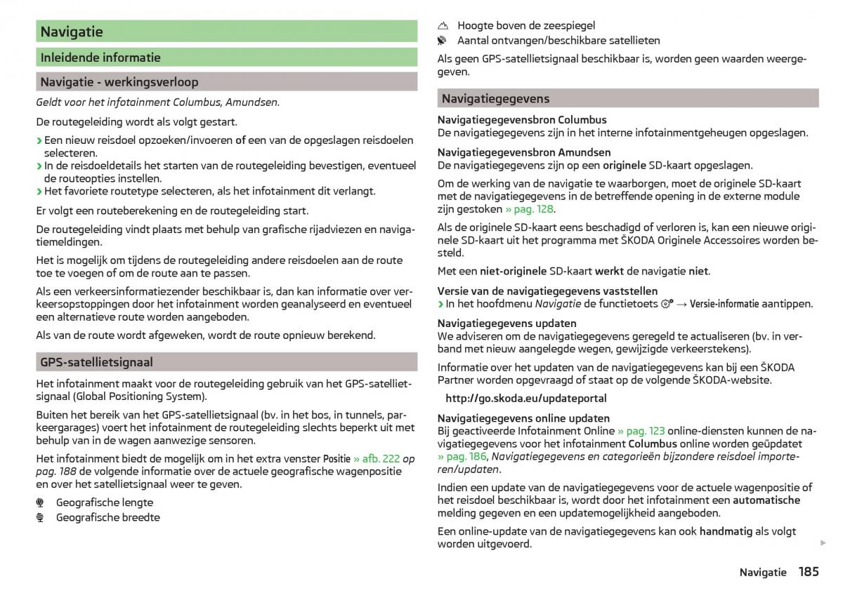 Skoda Kodiaq handleiding / page 187