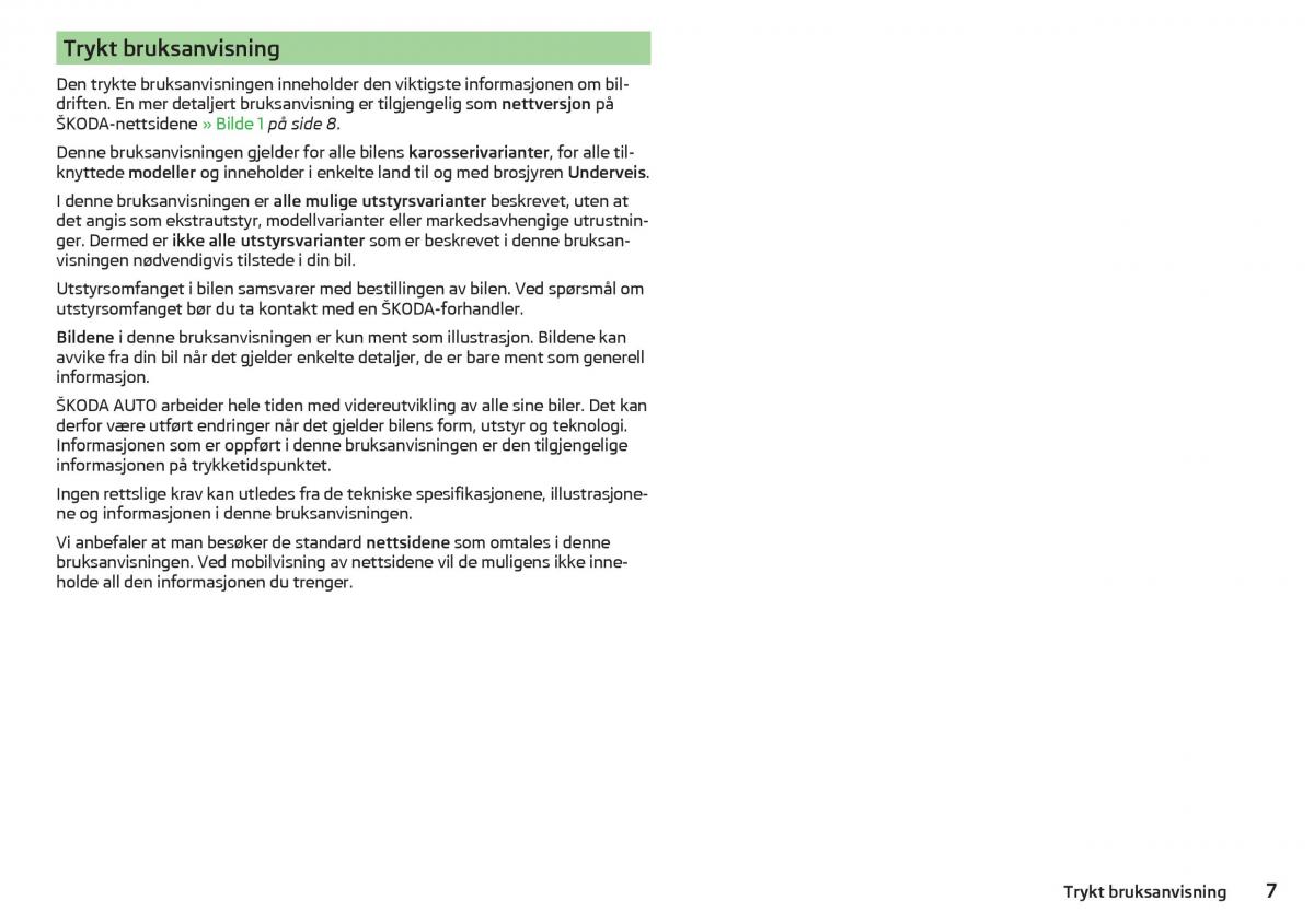 Skoda Kodiaq bruksanvisningen / page 9