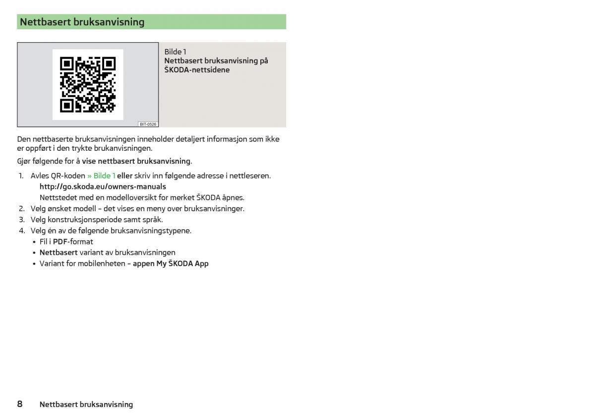 Skoda Kodiaq bruksanvisningen / page 10