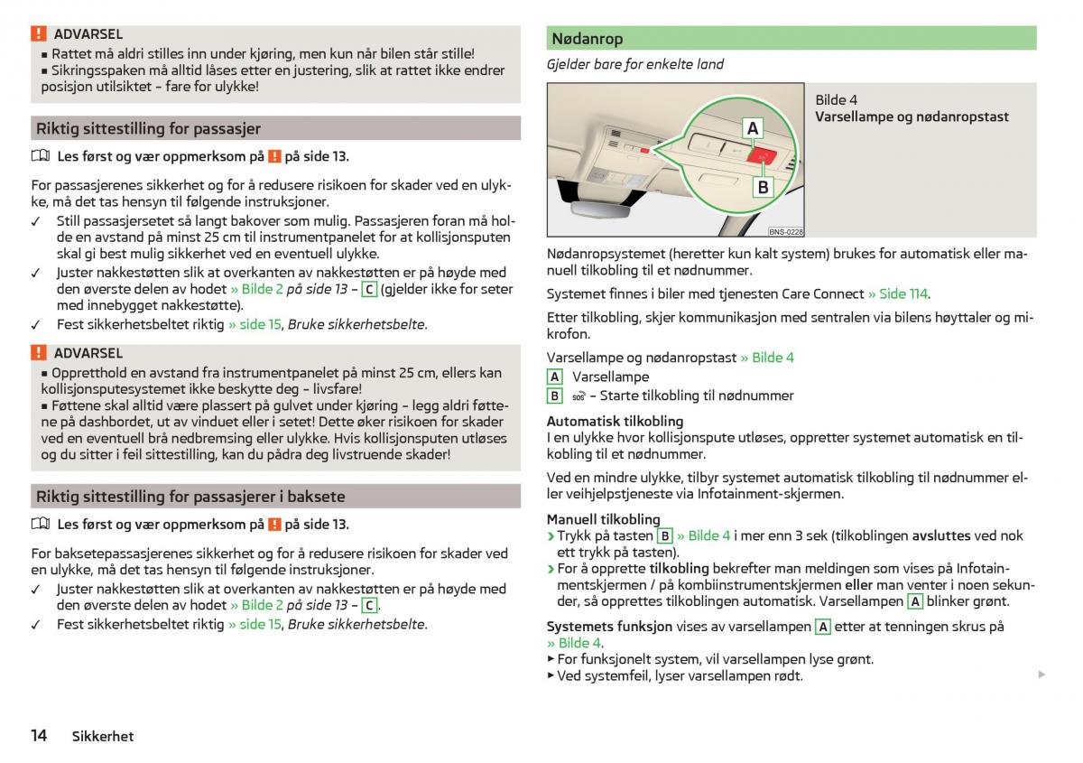 Skoda Kodiaq bruksanvisningen / page 16