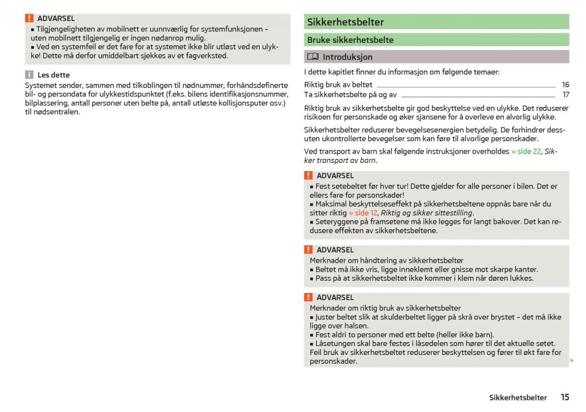 Skoda Kodiaq bruksanvisningen / page 17