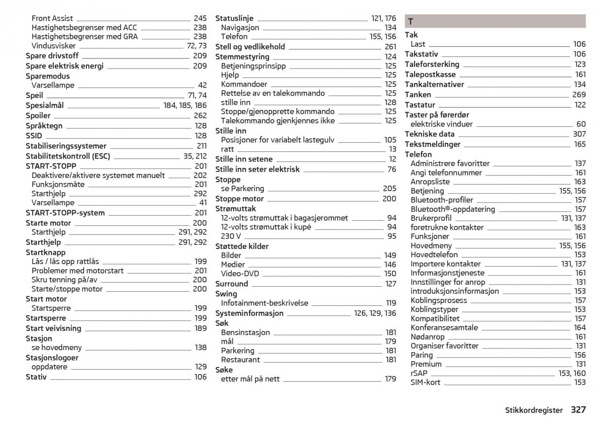 Skoda Kodiaq bruksanvisningen / page 329