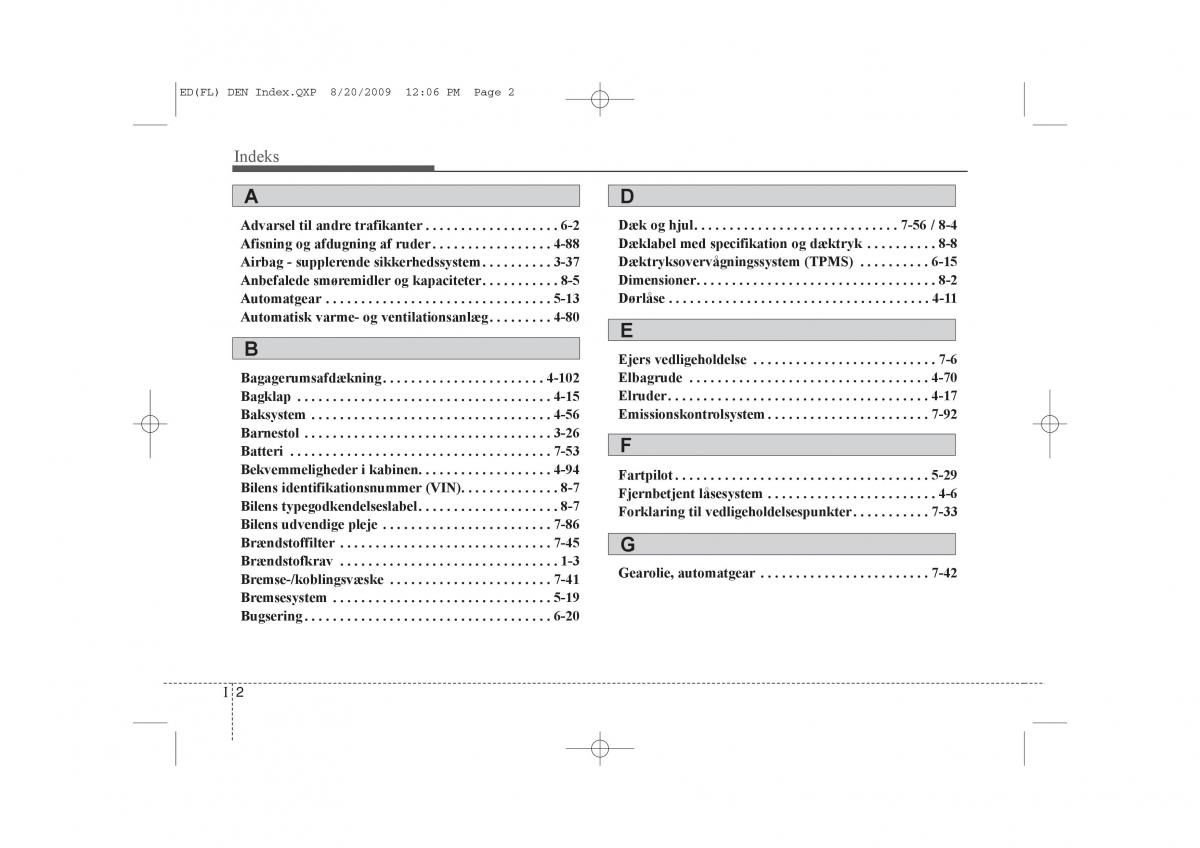 KIA Ceed I 1 Bilens instruktionsbog / page 391