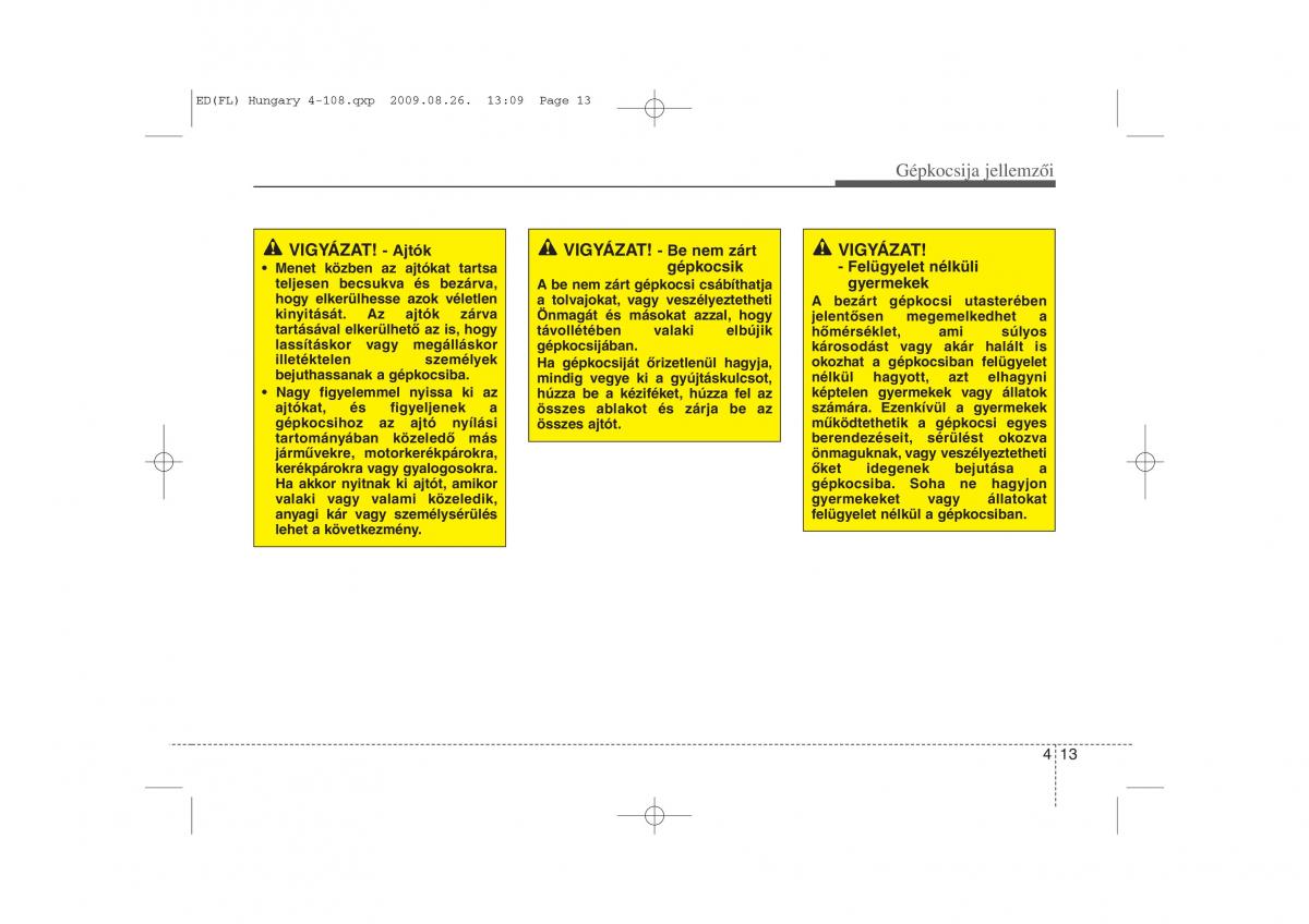 KIA Ceed I 1 Kezelesi utmutato / page 87