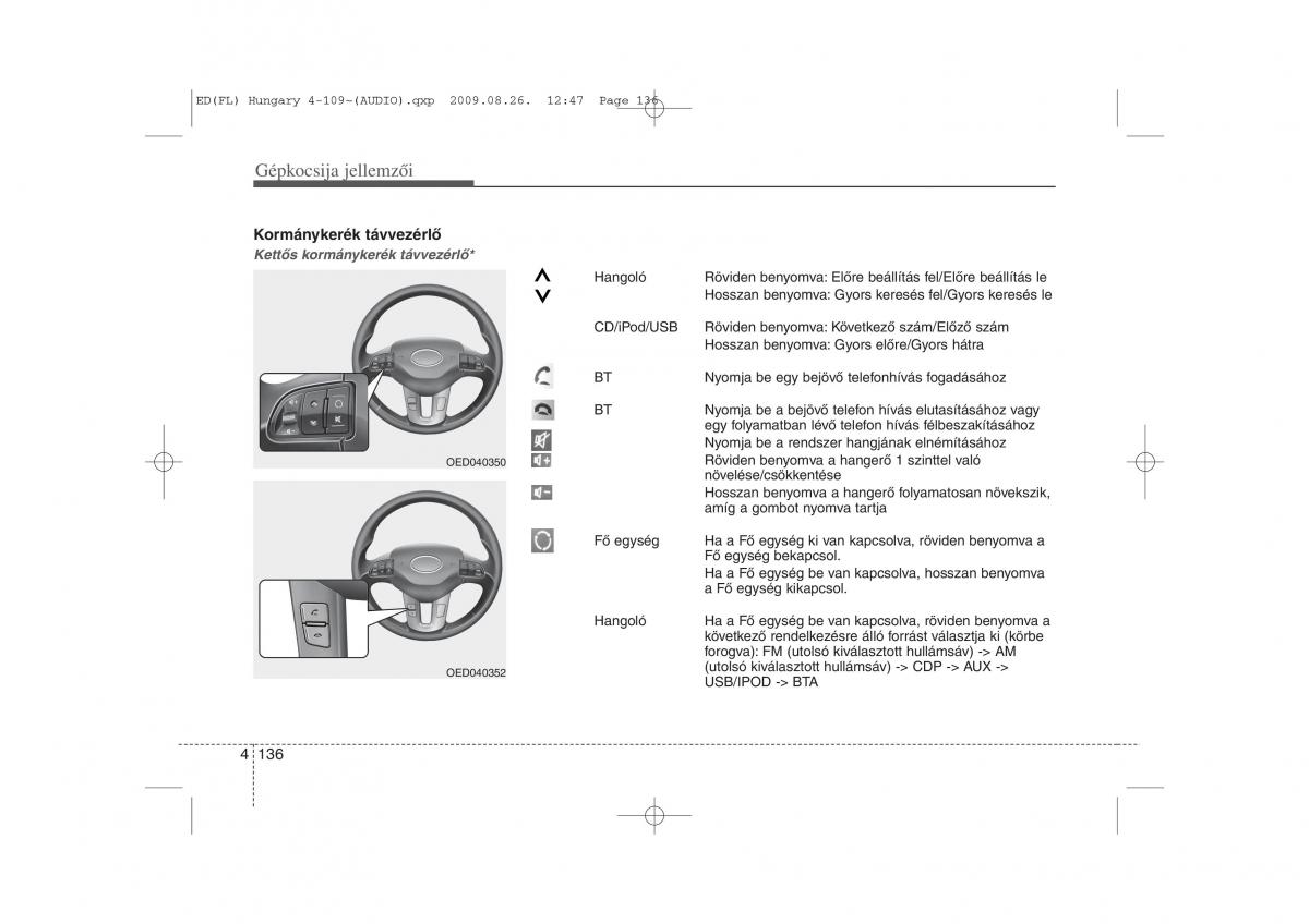 KIA Ceed I 1 Kezelesi utmutato / page 210