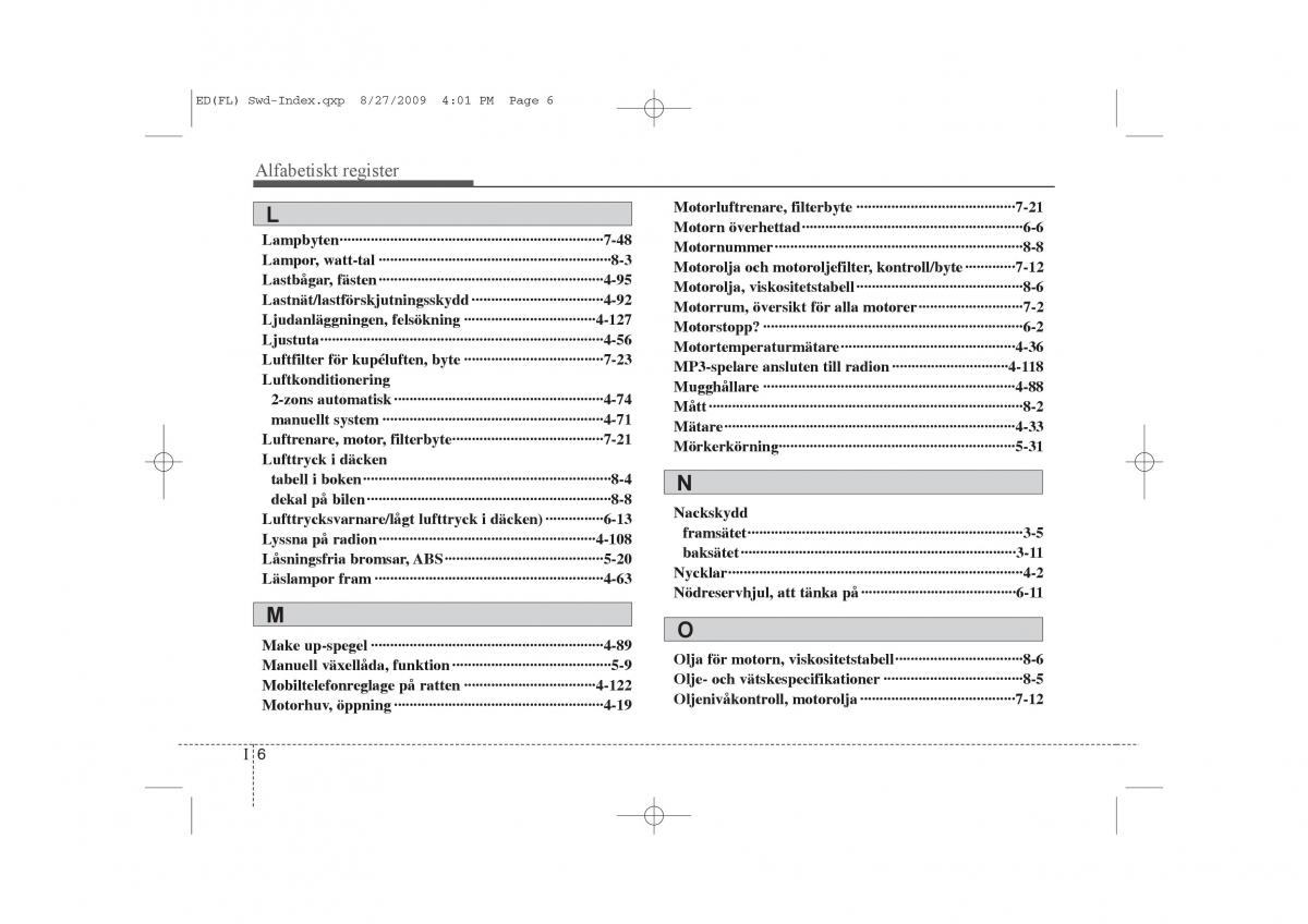 KIA Ceed I 1 instruktionsbok / page 339