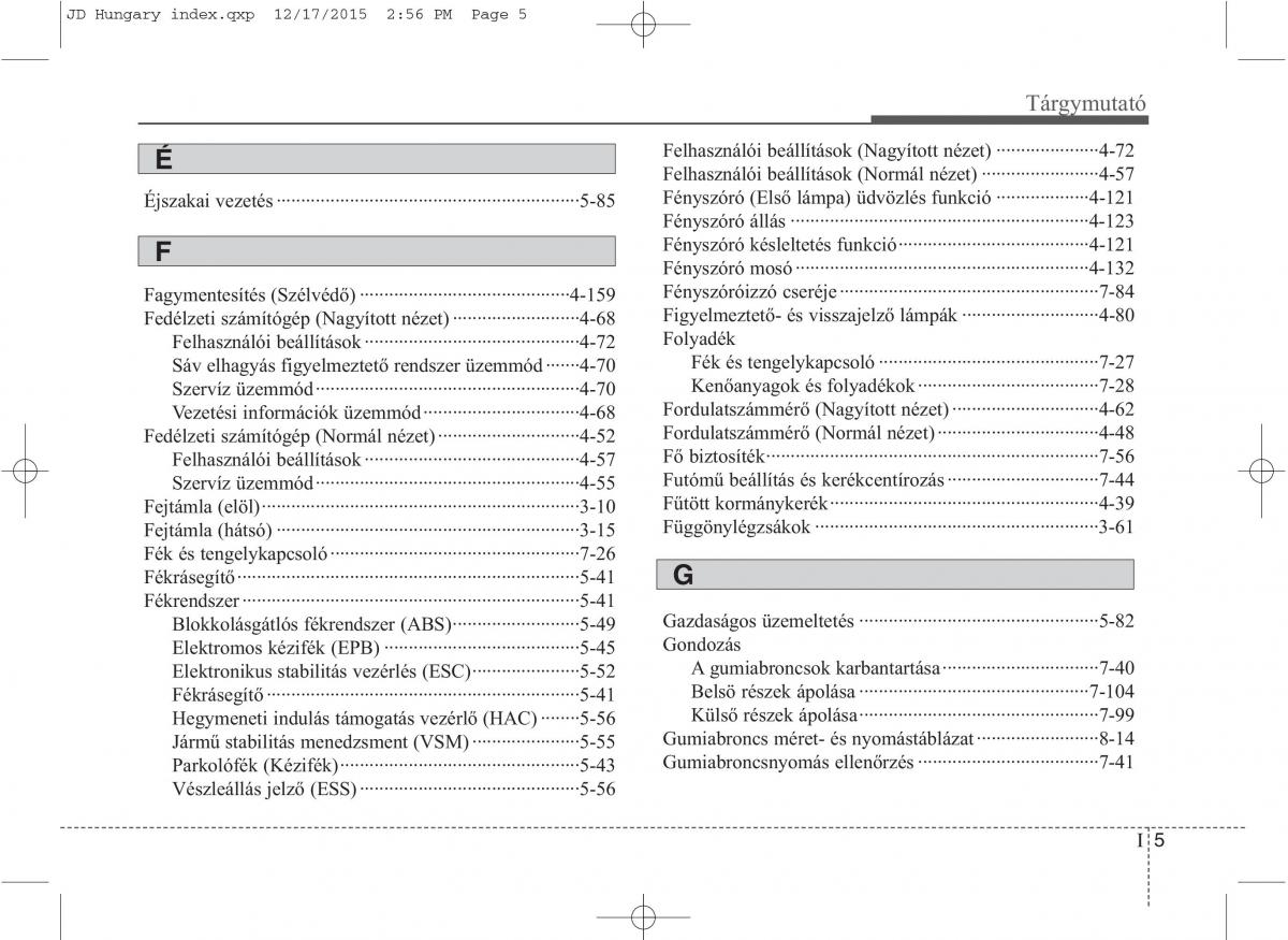 KIA Ceed II 2 Kezelesi utmutato / page 639