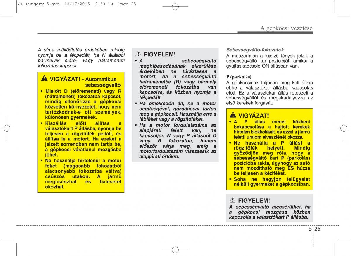 KIA Ceed II 2 Kezelesi utmutato / page 401