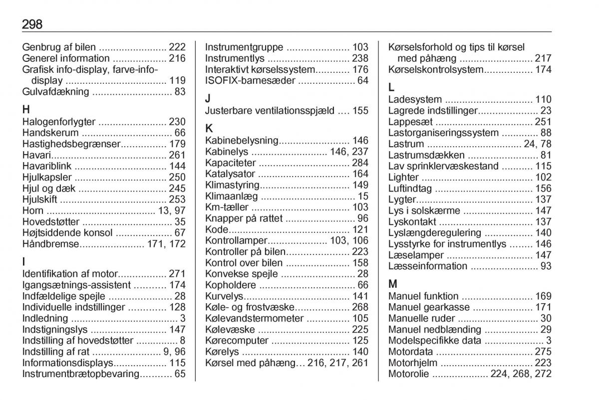 manual  Opel Zafira C Tourer Bilens instruktionsbog / page 300