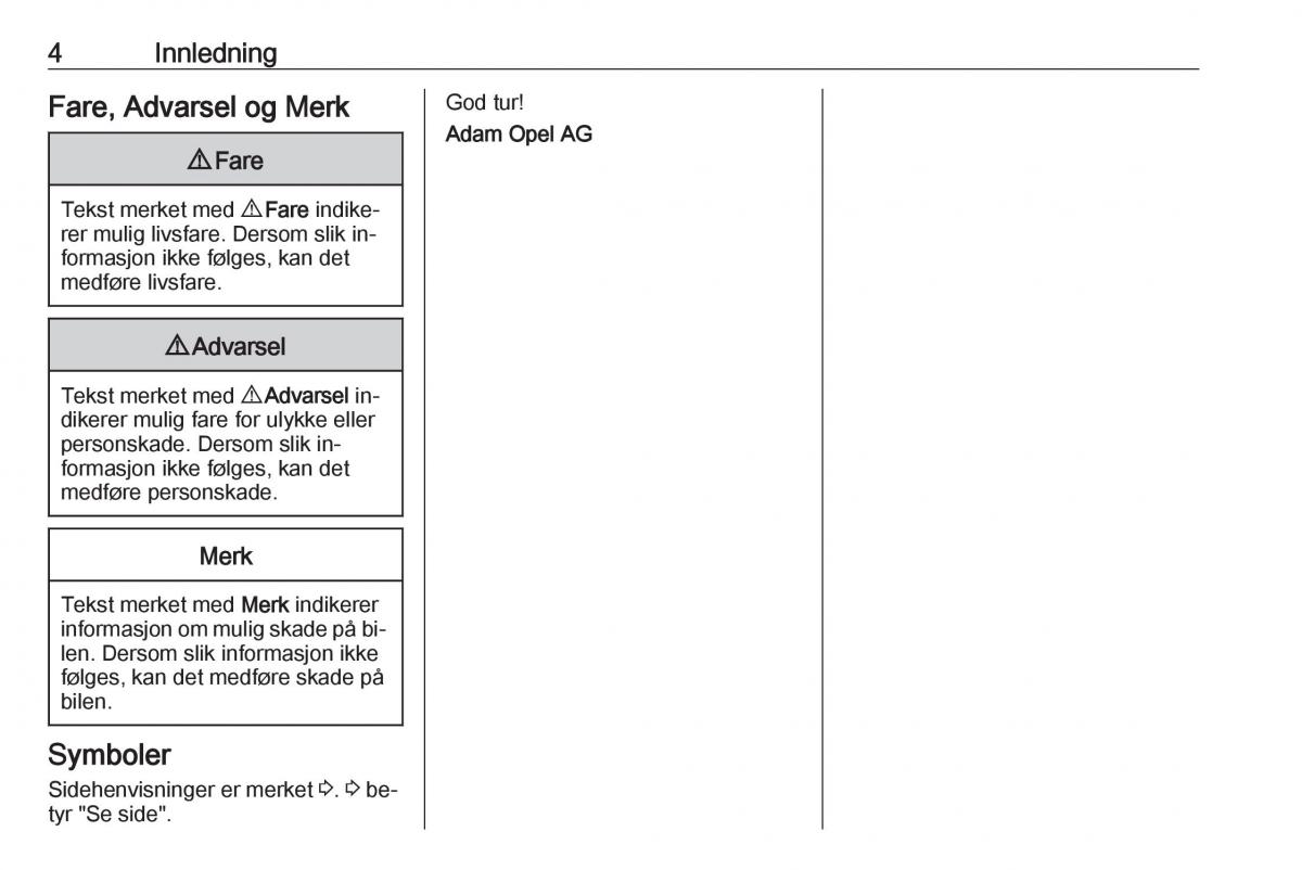 manual  Opel Zafira C Tourer bruksanvisningen / page 6