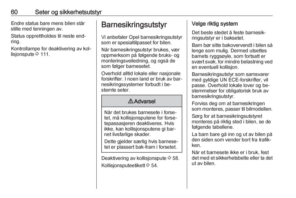 Opel Zafira C Tourer bruksanvisningen / page 62