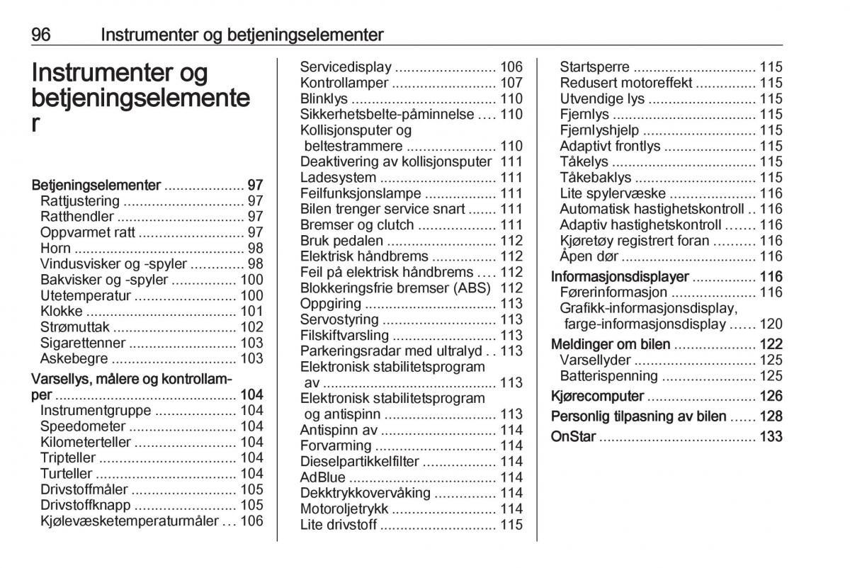 Opel Zafira C Tourer bruksanvisningen / page 98